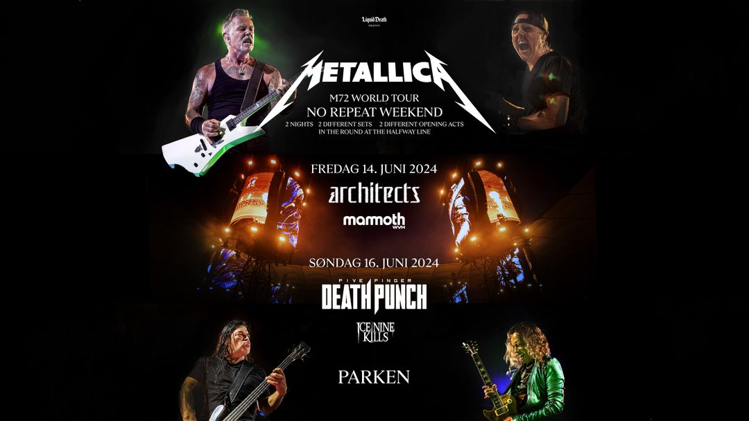 14, - 16. juni 2024 Metallica dobbeltkoncert